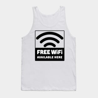 Free Wi-Fi Available Here Tank Top